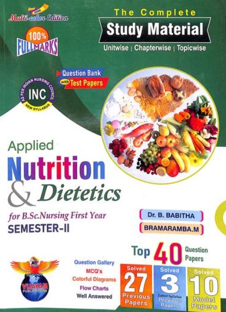 The Complete Study Material Applied Nutrition & Dietetics For Bsc Nursing First Year Semester 2